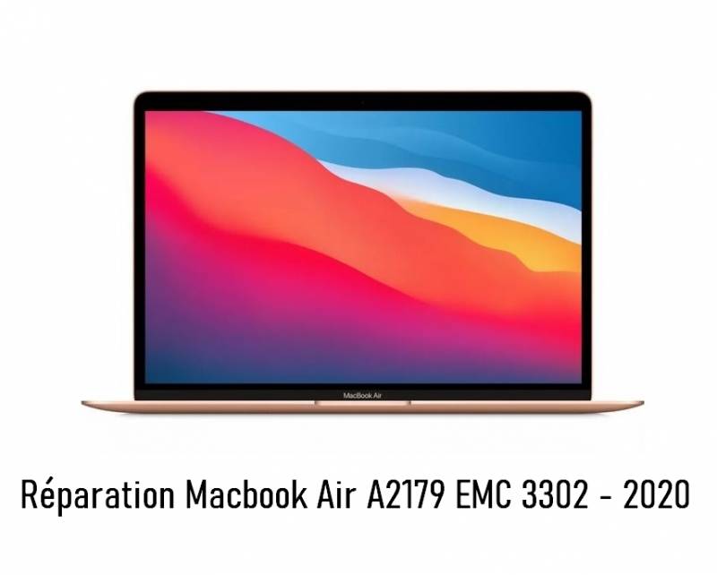 Forfait Réparation macbook air  A2179 EMC 3302 - 2020 lyon